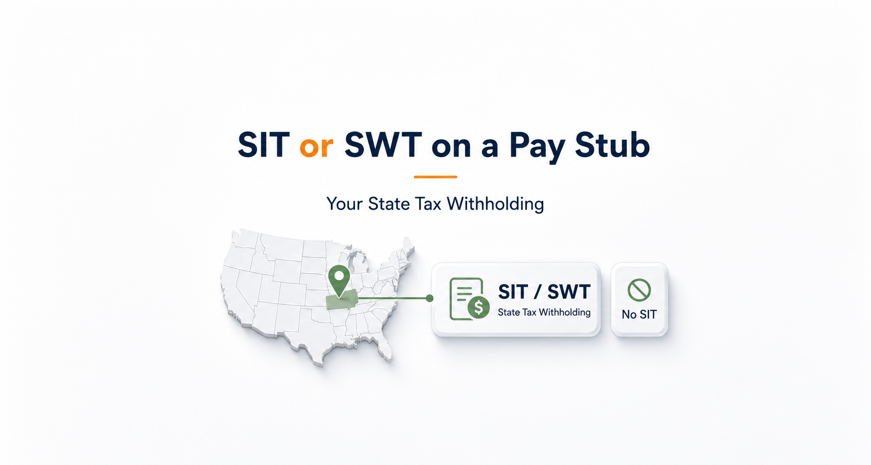 What Is SIT or SWT on a Pay Stub? State Withholding Tax Explained